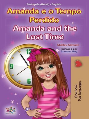 cover image of Amanda e o Tempo Perdido Amanda and the Lost Time
